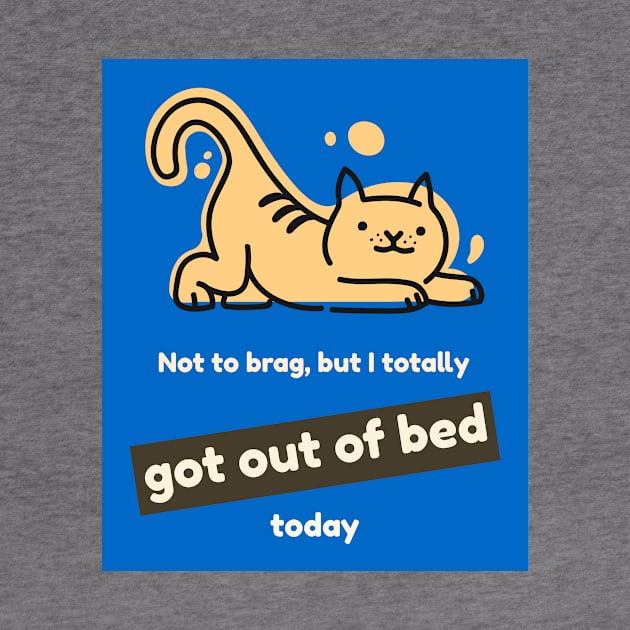 Not to brag, but I totally got out of bed today (cat) by PersianFMts